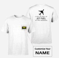 Thumbnail for I Love The Smell Of Jet Fuel In The Morning Designed Pocket T-Shirts