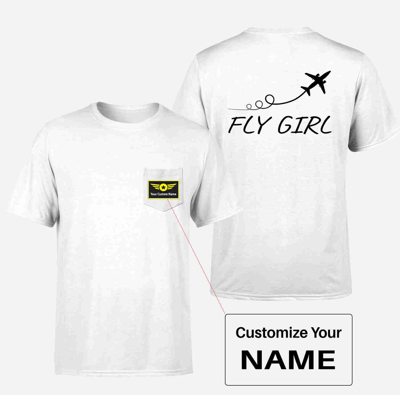 Just Fly It & Fly Girl Designed Pocket T-Shirts