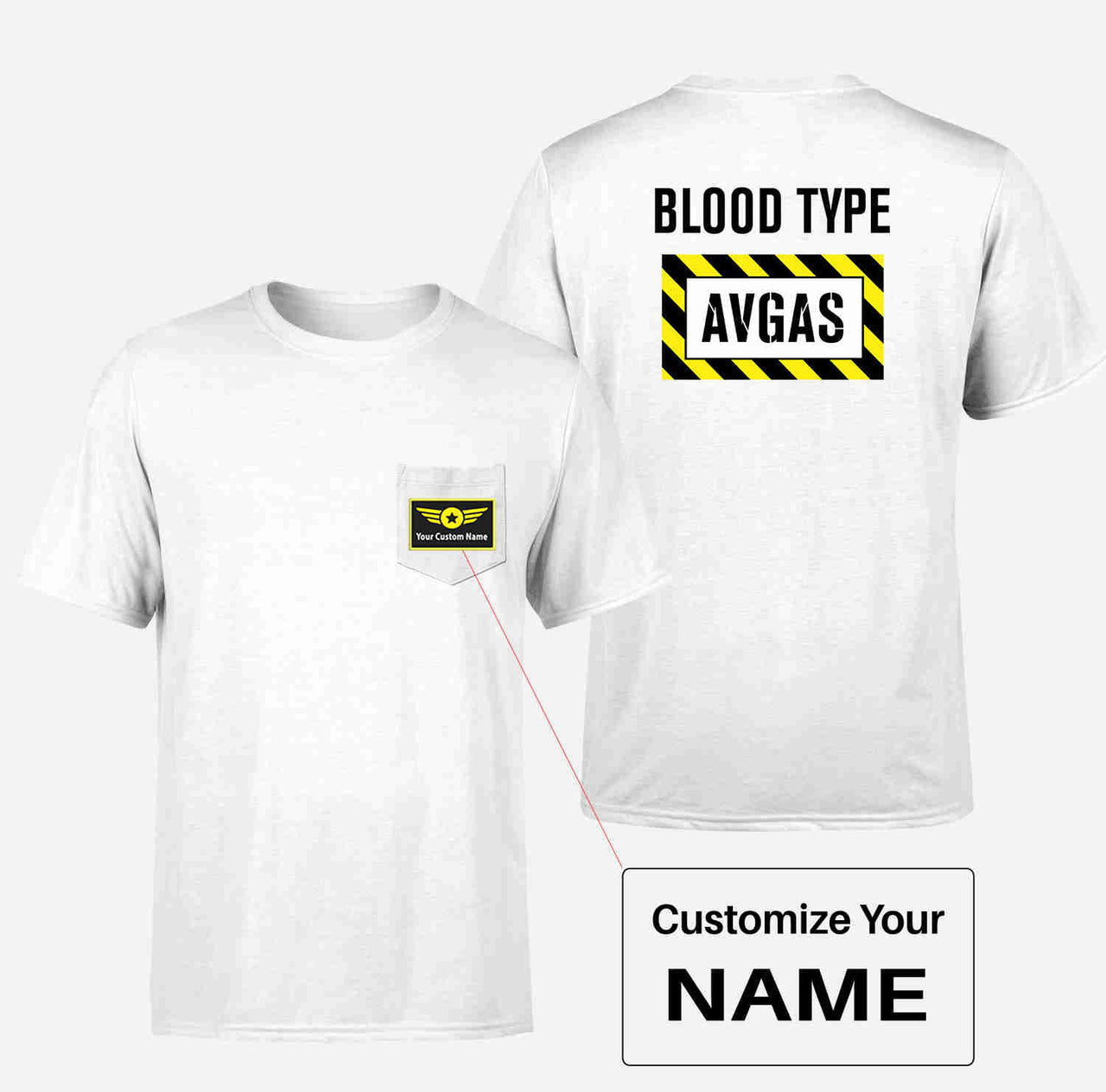 Blood Type AVGAS Designed Pocket T-Shirts