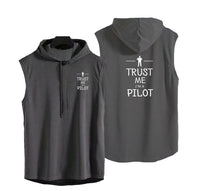 Thumbnail for Trust Me I'm a Pilot Designed Hooded Tank Tops