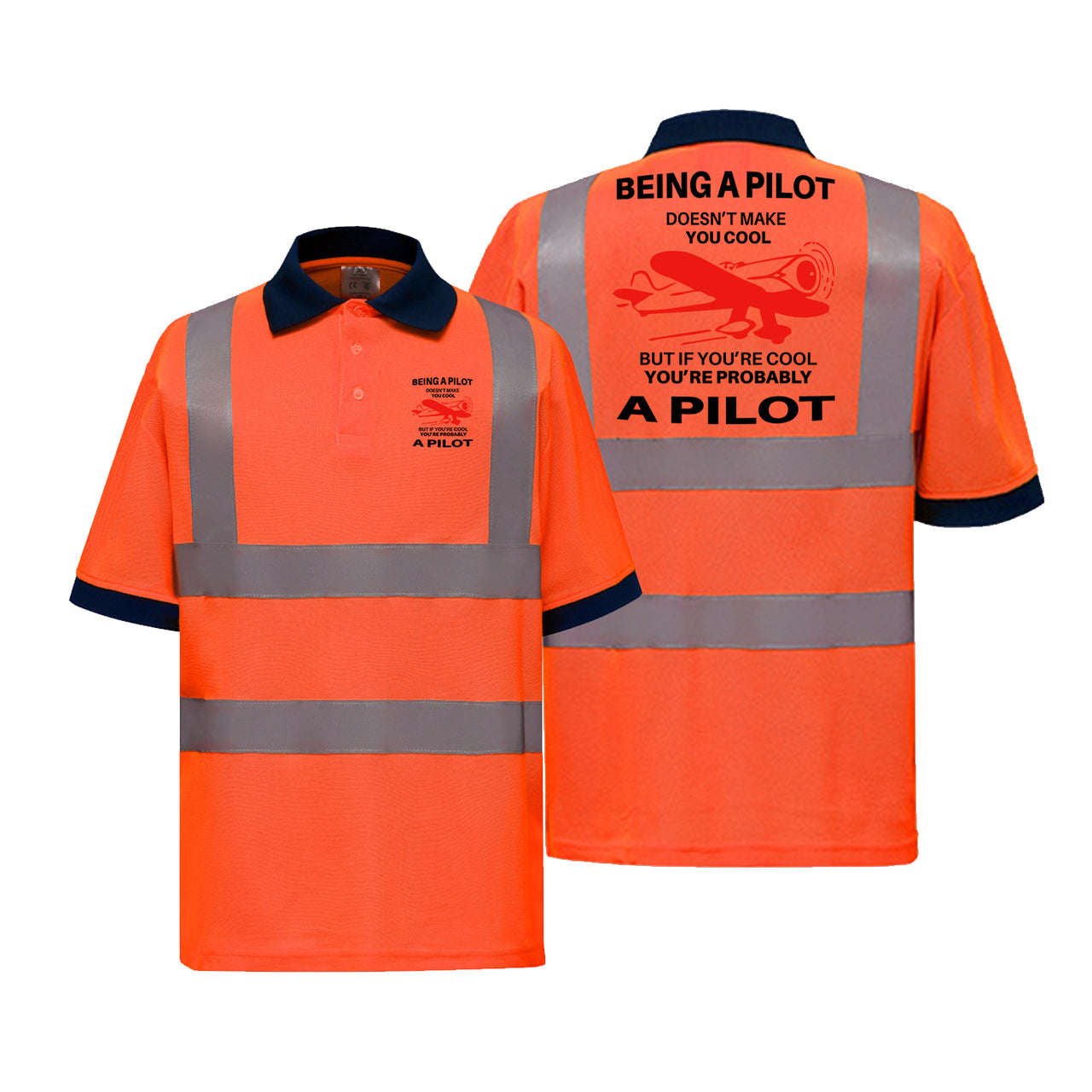 If You're Cool You're Probably a Pilot Designed Reflective Polo T-Shirts