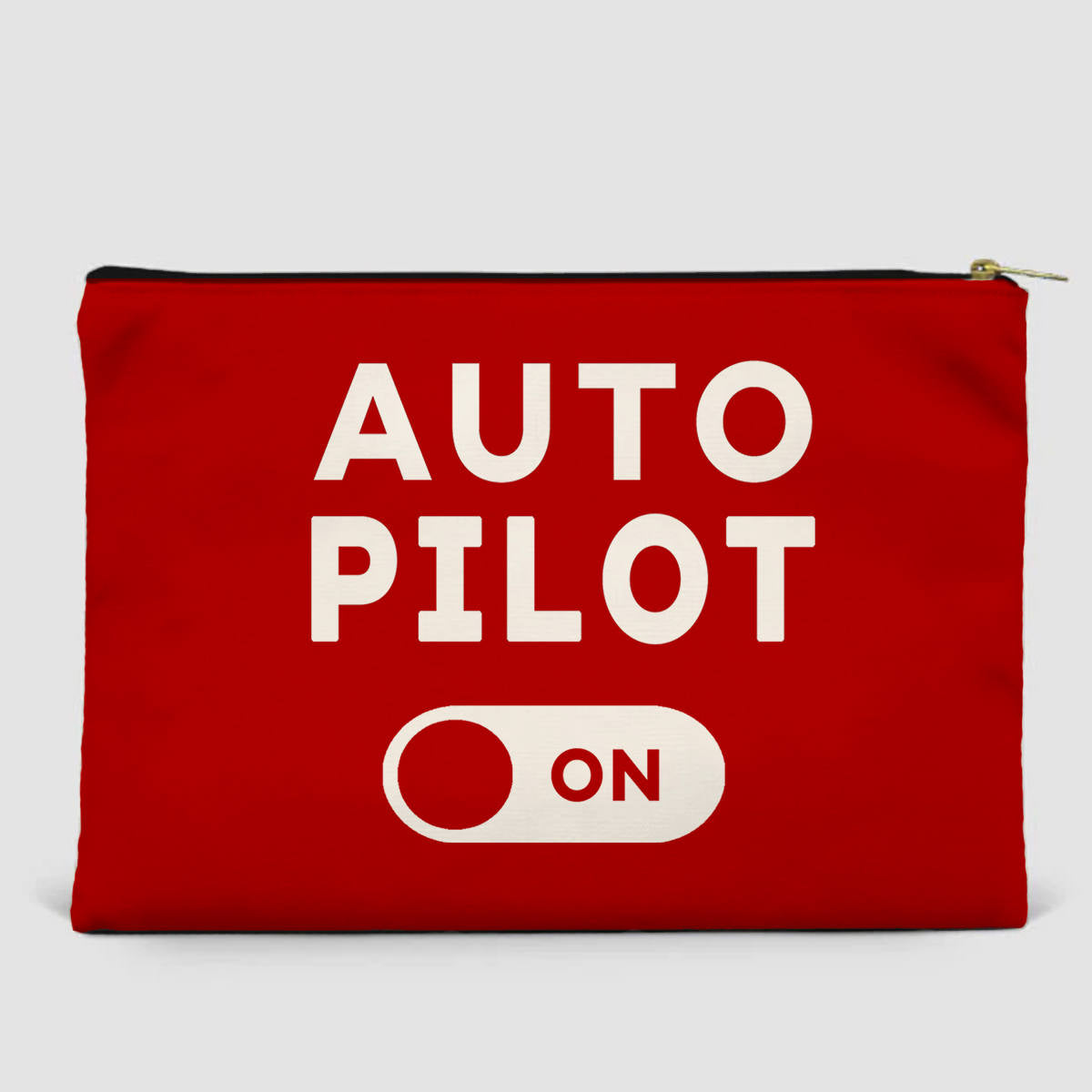 Auto Pilot ON Designed Zipper Pouch