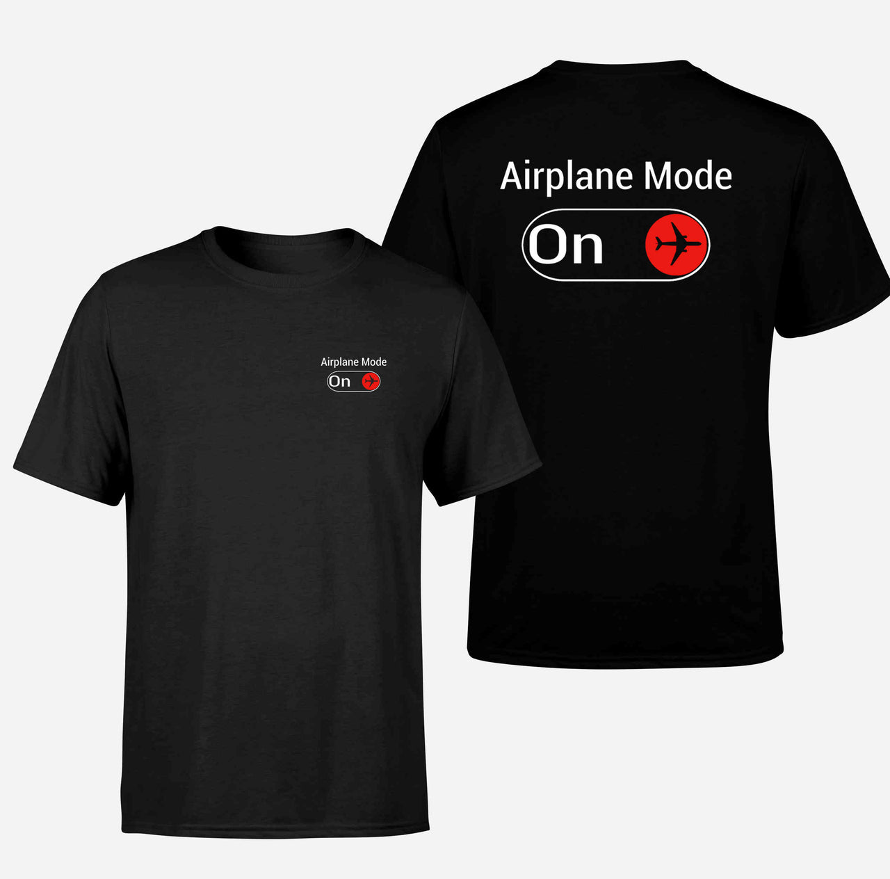 Airplane Mode On Double-Side T-Shirts