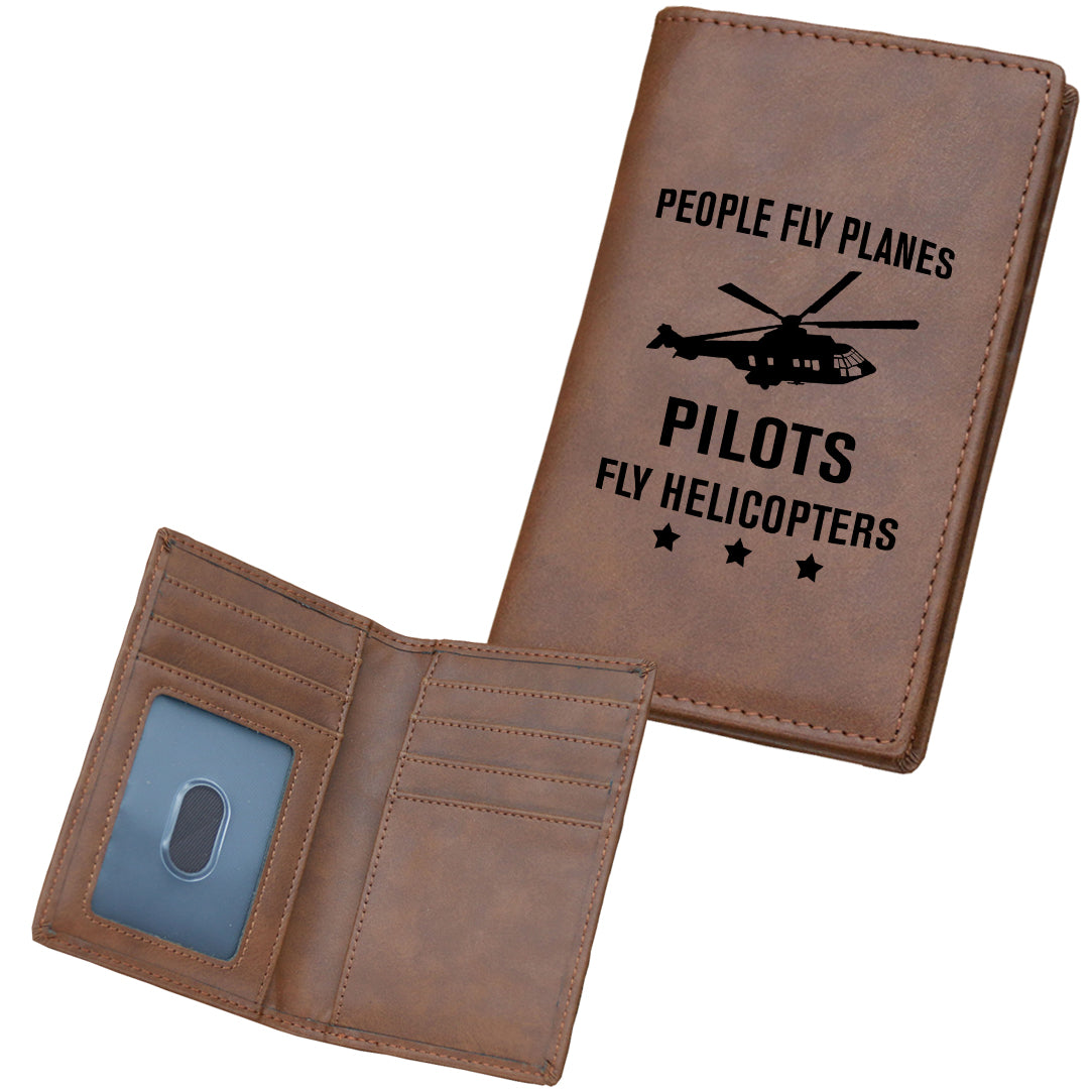 People Fly Planes Pilots Fly Helicopters Designed Leather Card Holder Wallets