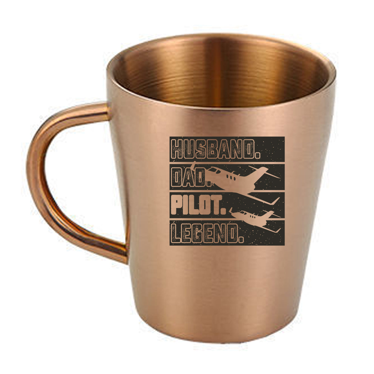 Husband & Dad & Pilot & Legend Designed Stainless Steel Coffee Mugs