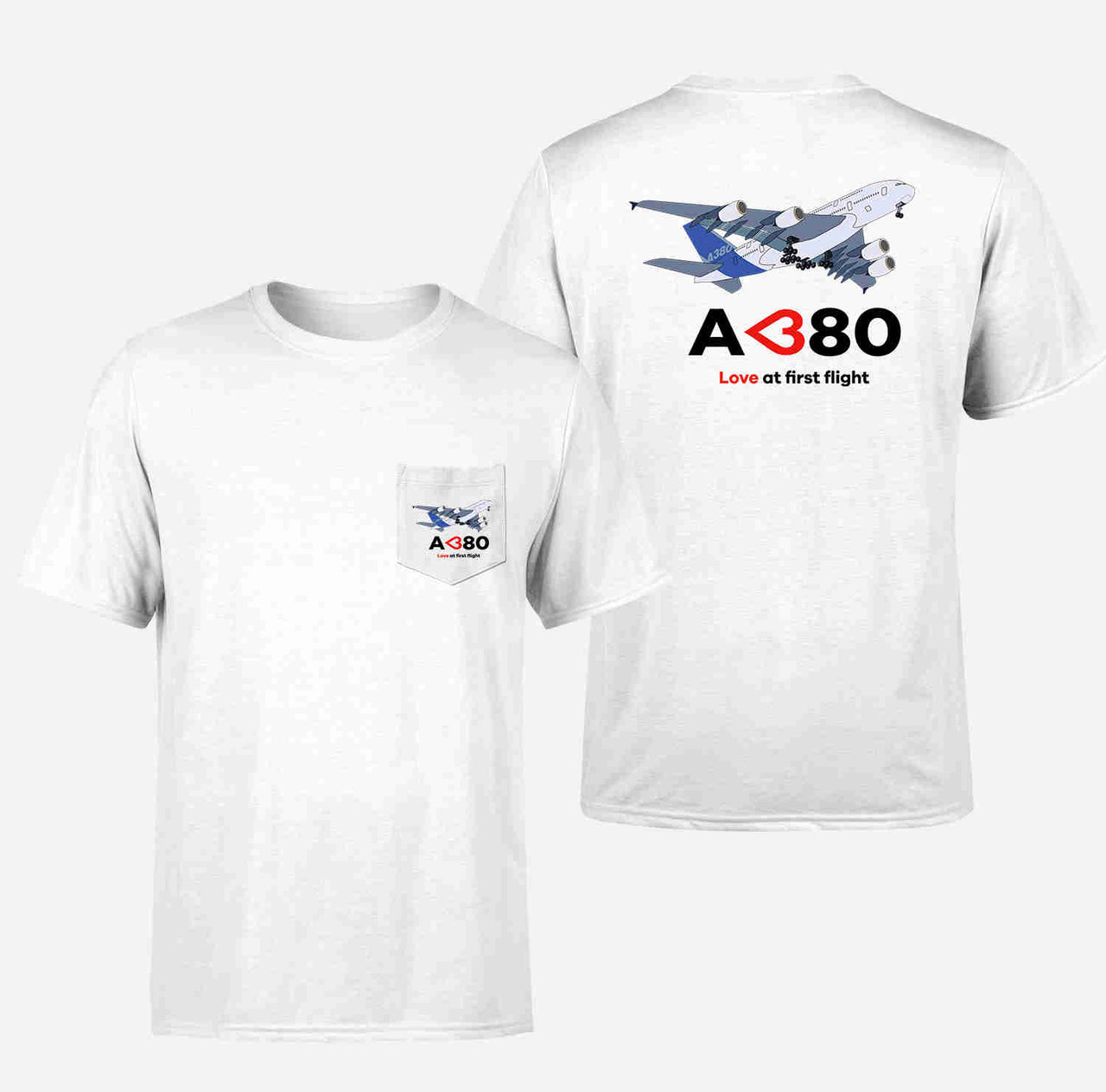 Airbus A380 Love at first flight Designed Pocket T-Shirts