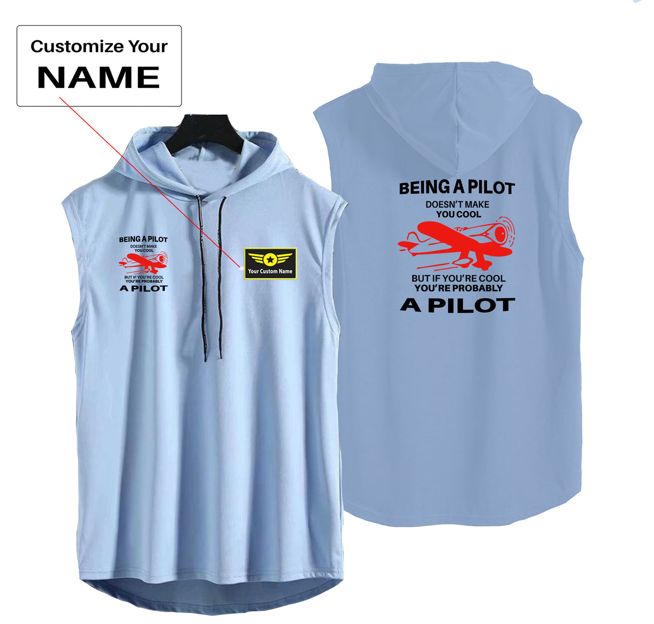 If You're Cool You're Probably a Pilot Designed Hooded Tank Tops