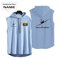 Thumbnail for This is How We Roll Designed Hooded Tank Tops