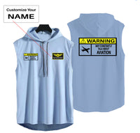 Thumbnail for Warning May Constantly Talk About Aviation Designed Hooded Tank Tops