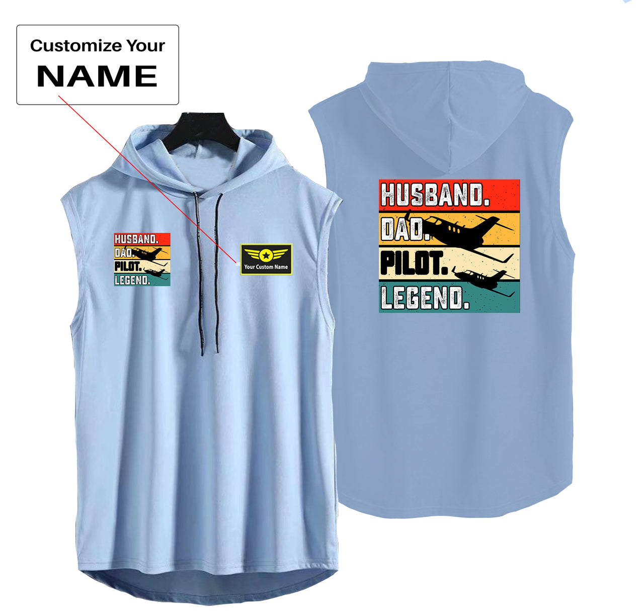 Husband & Dad & Pilot & Legend Designed Hooded Tank Tops