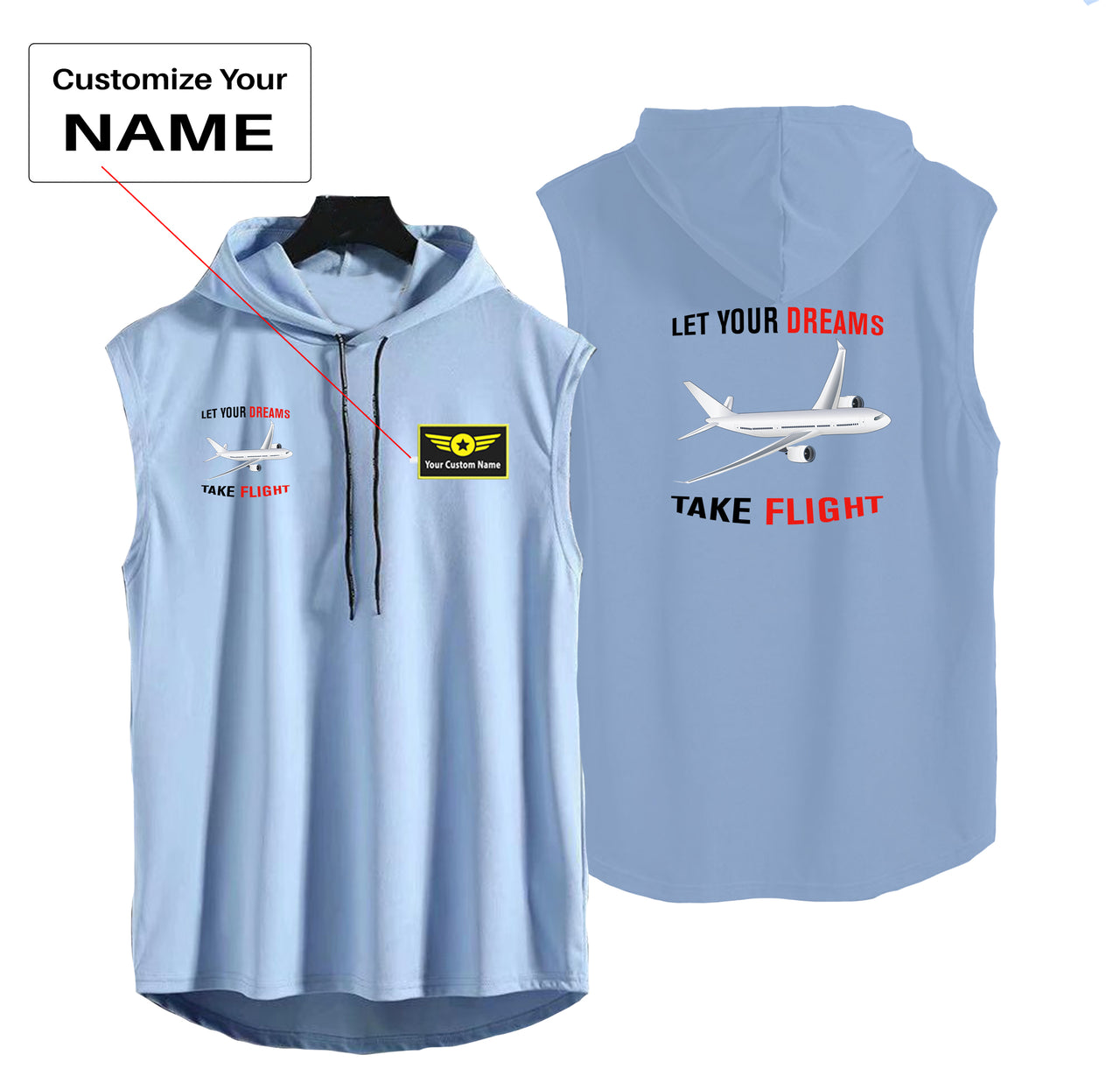 Let Your Dreams Take Flight Designed Hooded Tank Tops