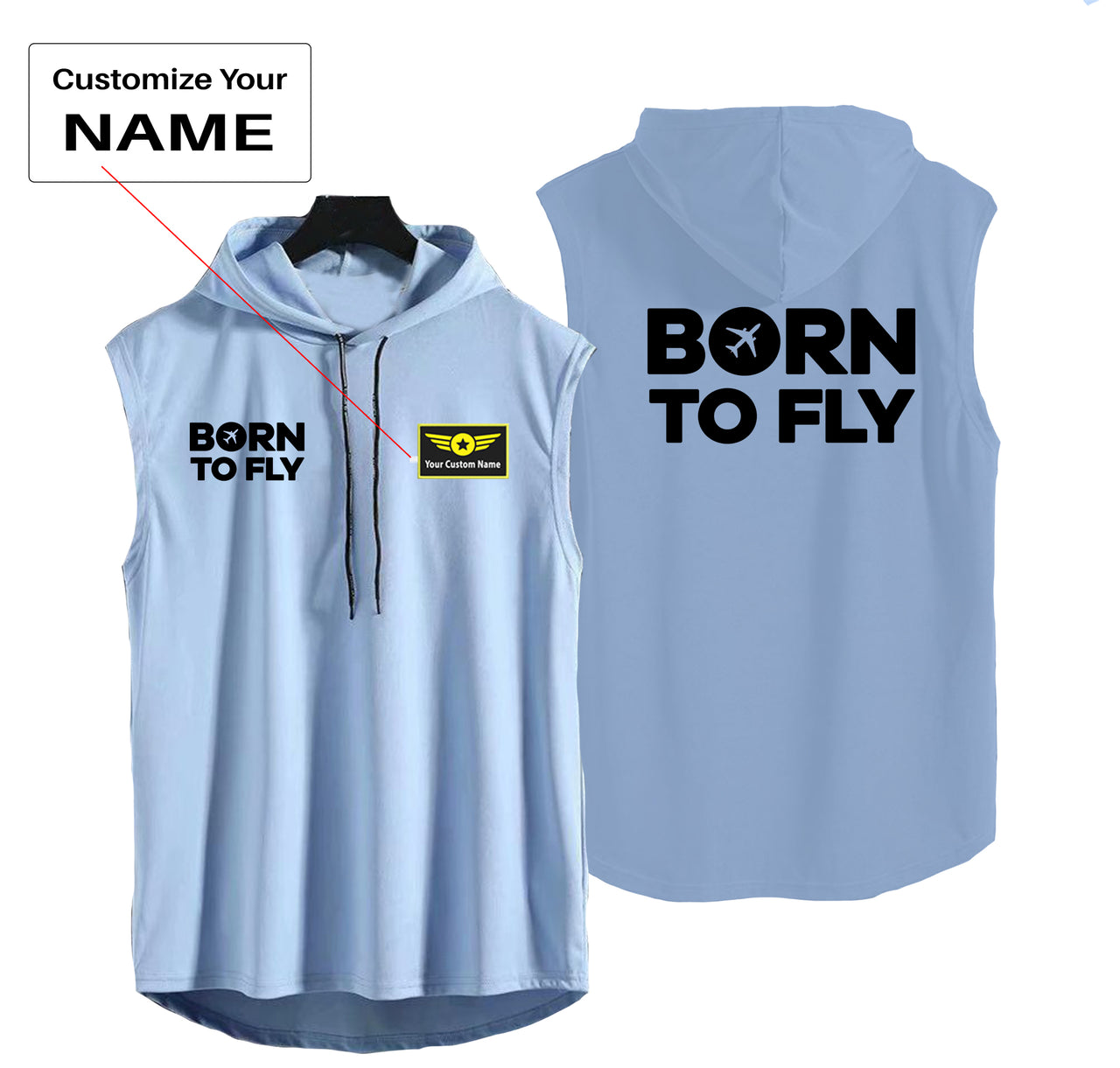 Born To Fly Special Designed Hooded Tank Tops