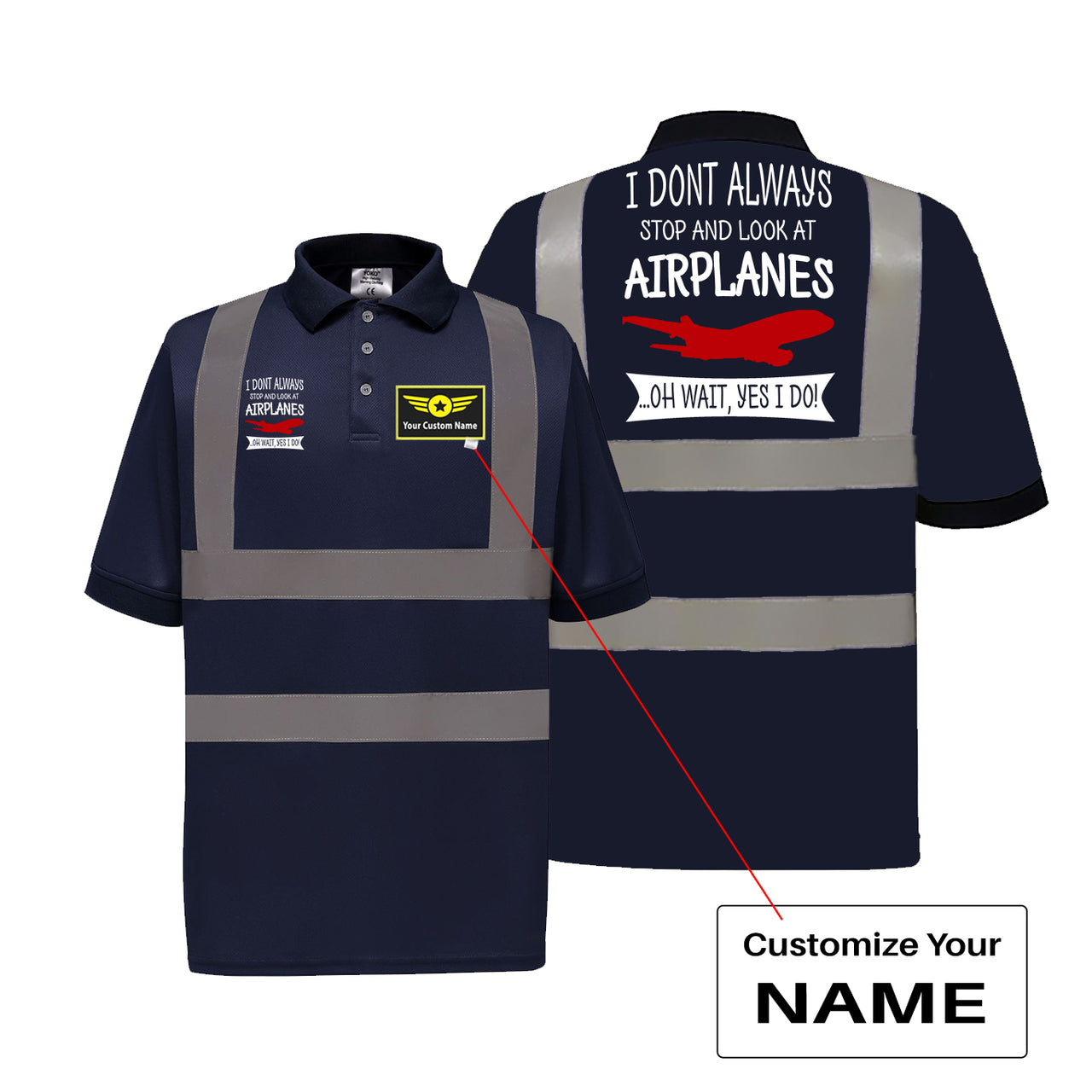 I Don't Always Stop and Look at Airplanes Designed Reflective Polo T-Shirts