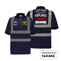 Thumbnail for I Don't Always Stop and Look at Airplanes Designed Reflective Polo T-Shirts