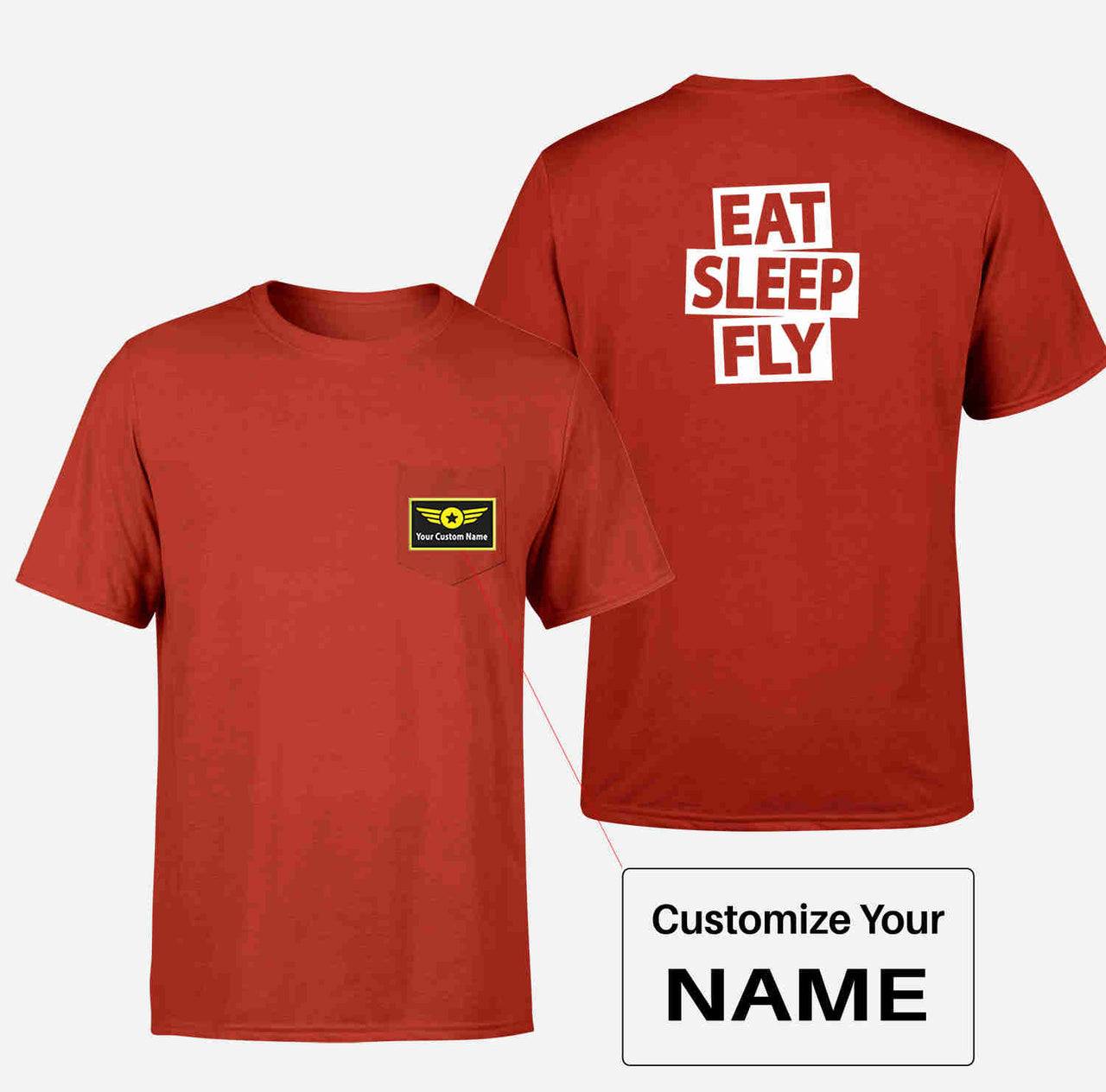 Eat Sleep Fly Designed Pocket T-Shirts