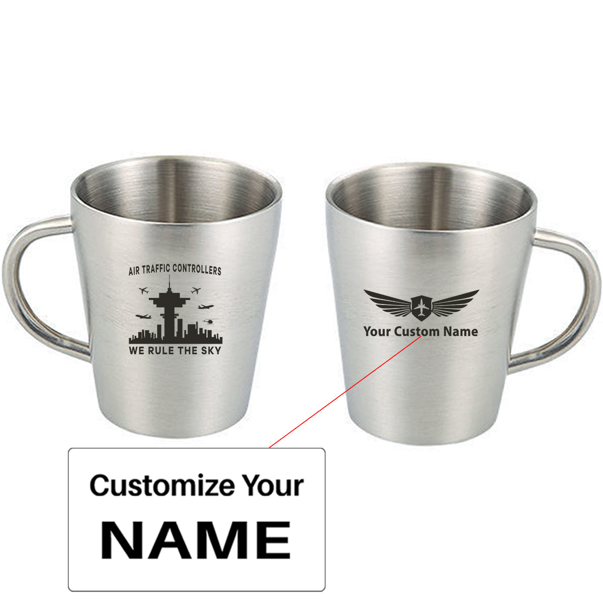 Air Traffic Controllers - We Rule The Sky Designed Stainless Steel Coffee Mugs