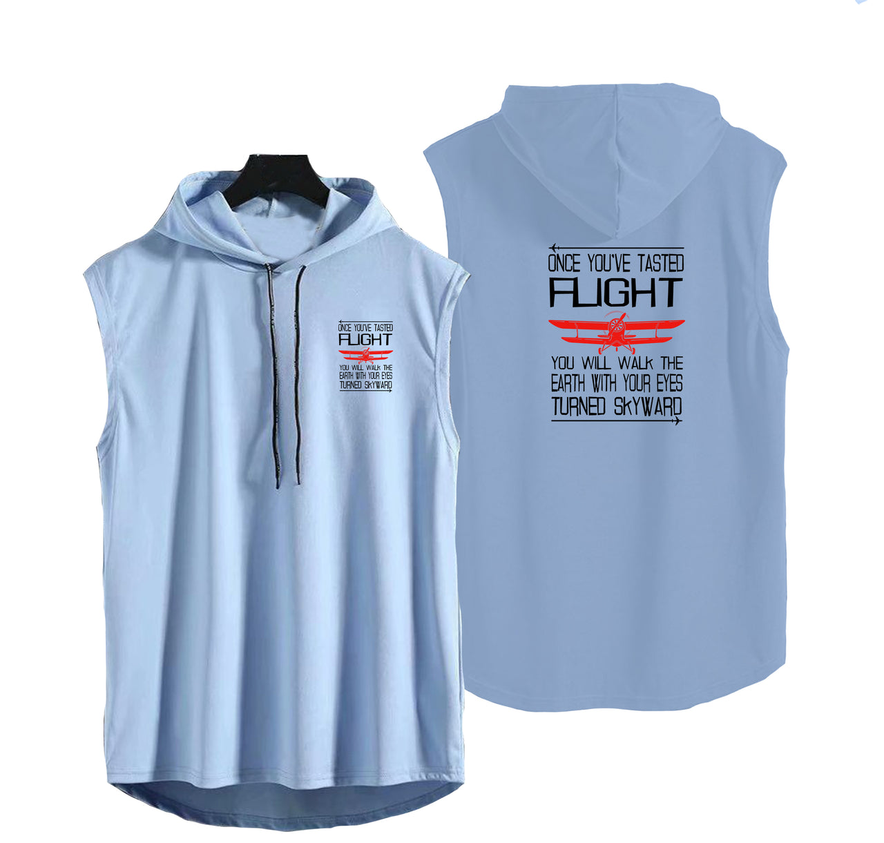 Once You've Tasted Flight Designed Hooded Tank Tops