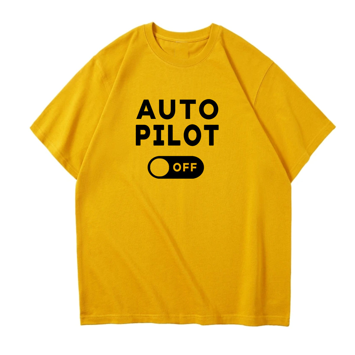 Auto Pilot Off Designed Relax Fit T-Shirts