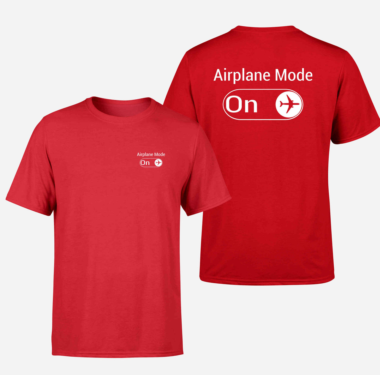 Airplane Mode On Double-Side T-Shirts