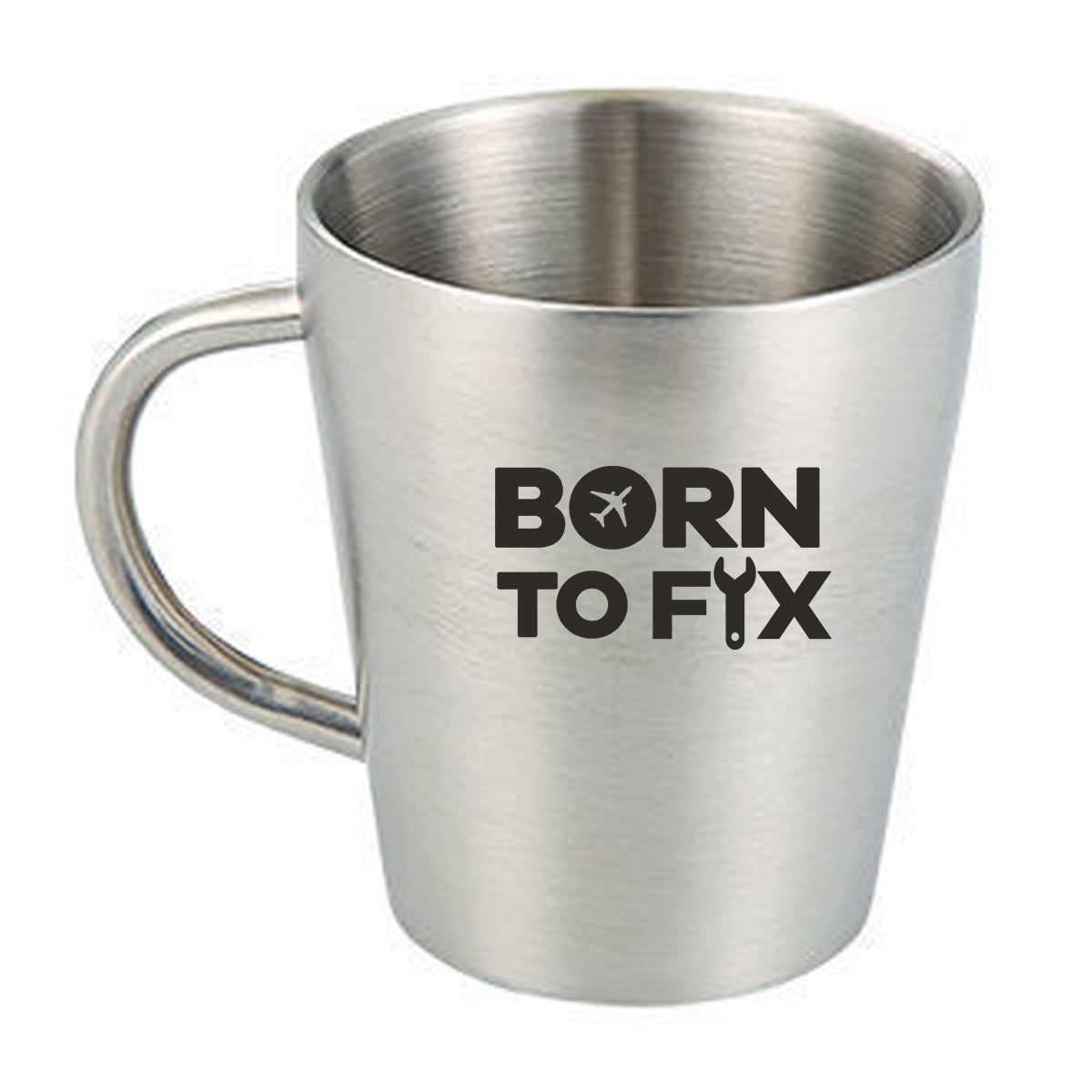 Born To Fix Airplanes Designed Stainless Steel Coffee Mugs