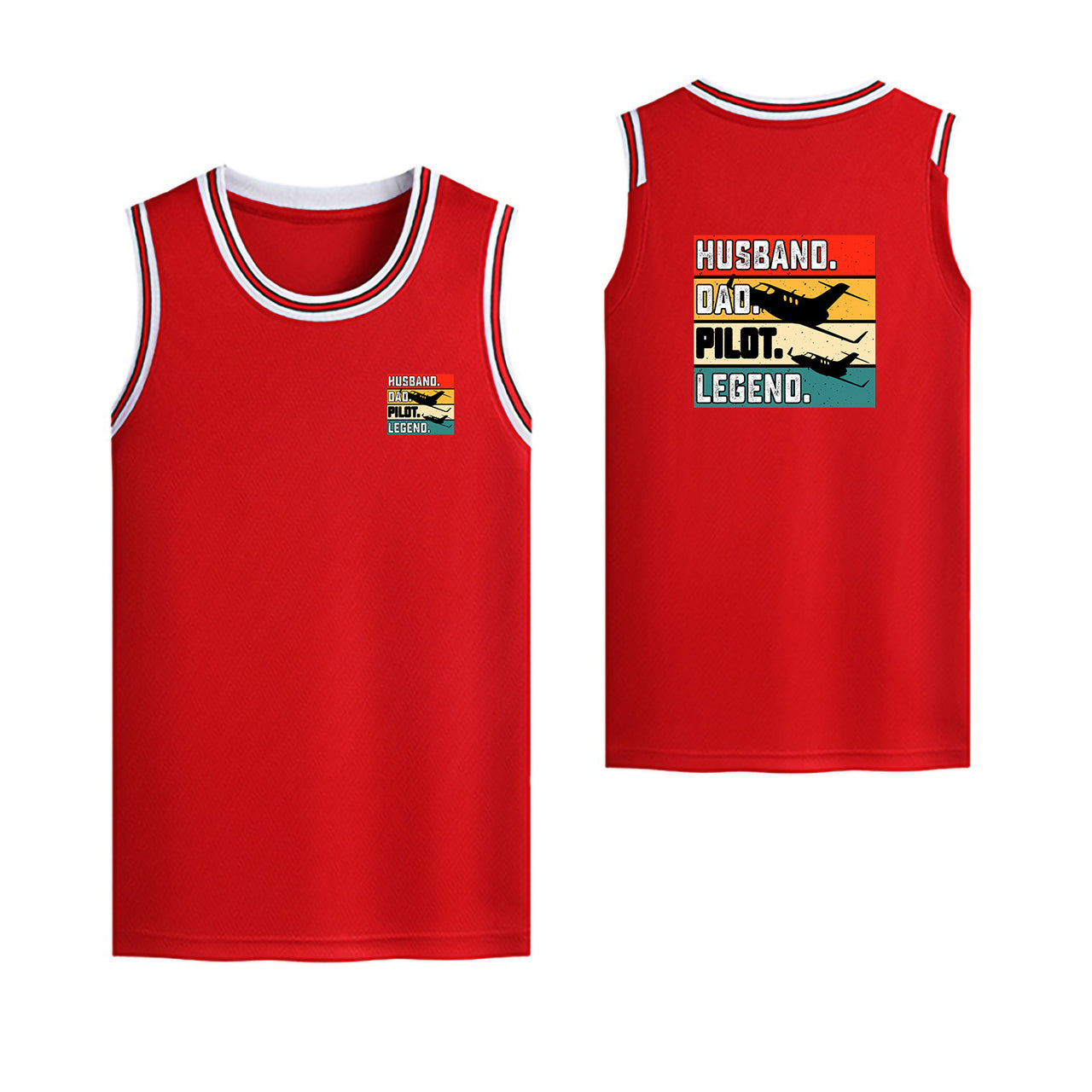 Husband & Dad & Pilot & Legend Designed Basketball Style Sports Tank Tops