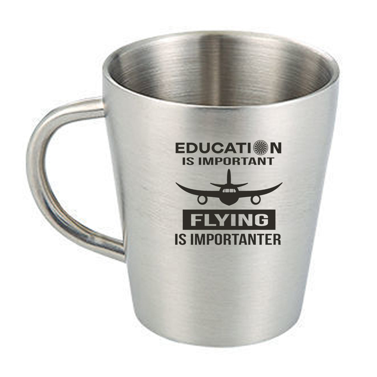 Flying is Importanter Designed Stainless Steel Coffee Mugs