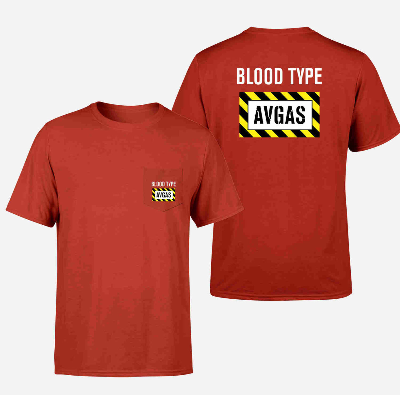 Blood Type AVGAS Designed Pocket T-Shirts