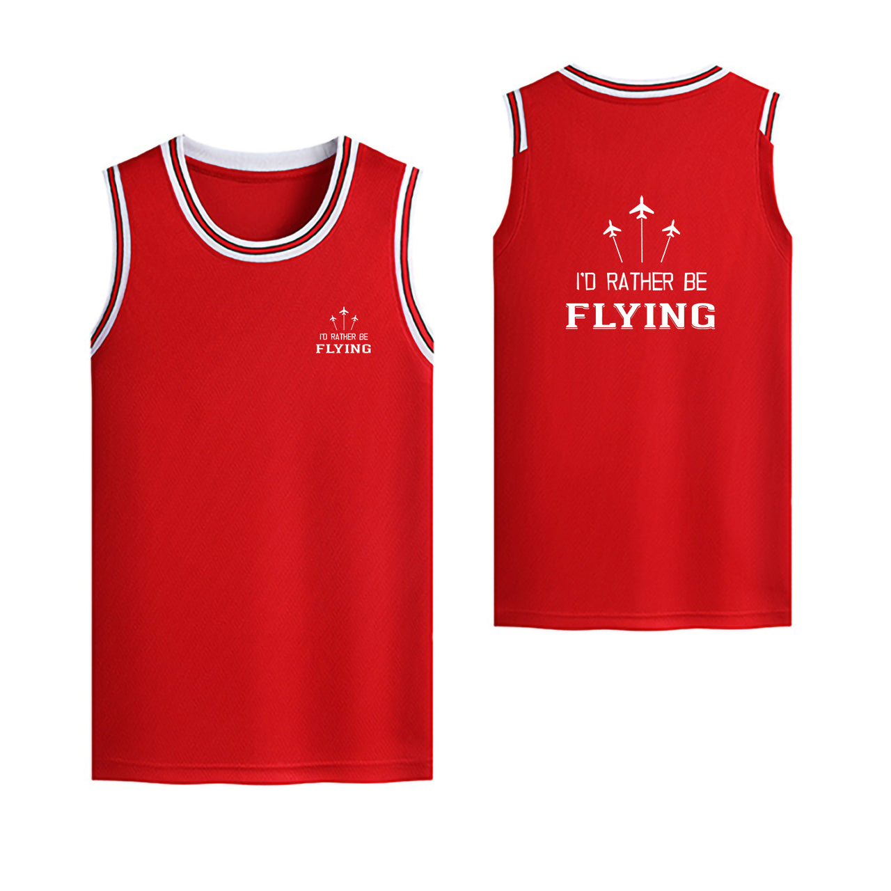 I'D Rather Be Flying Designed Basketball Style Sports Tank Tops