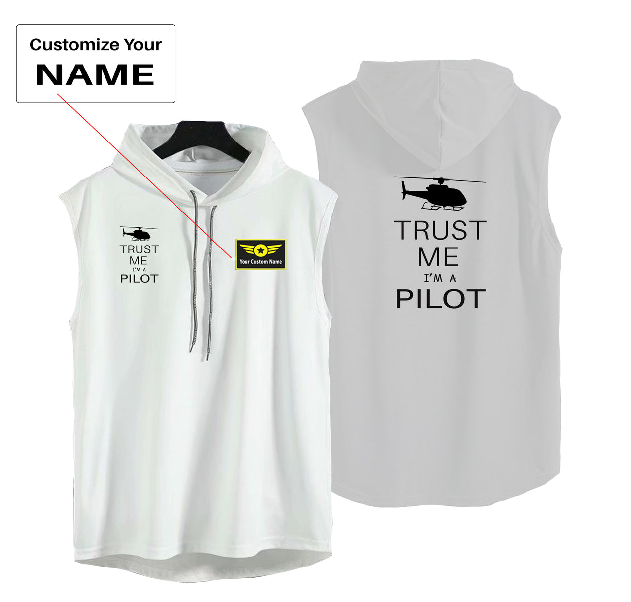 Trust Me I'm a Pilot (Helicopter) Designed Hooded Tank Tops