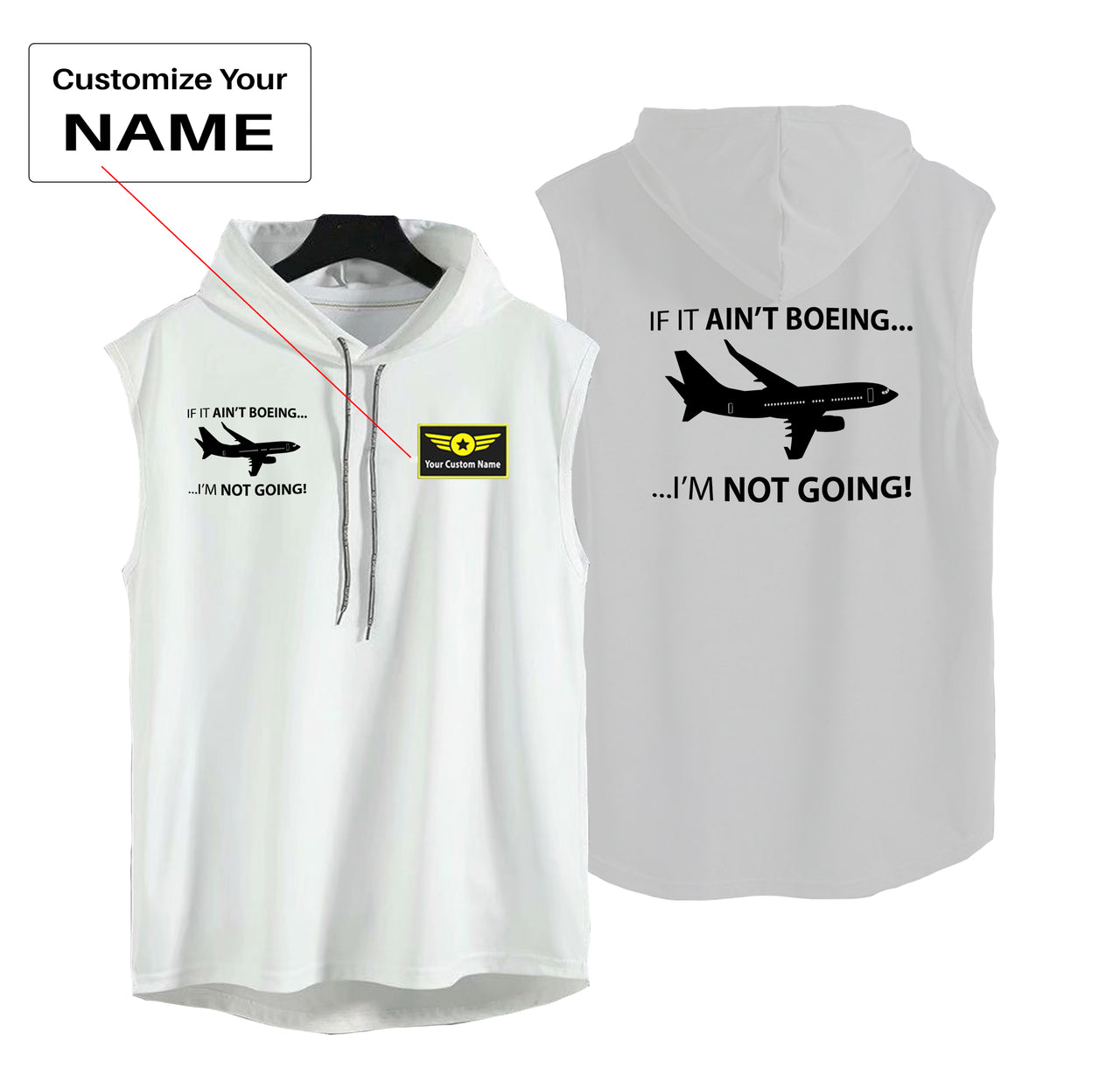 If It Ain't Boeing I'm Not Going! Designed Hooded Tank Tops