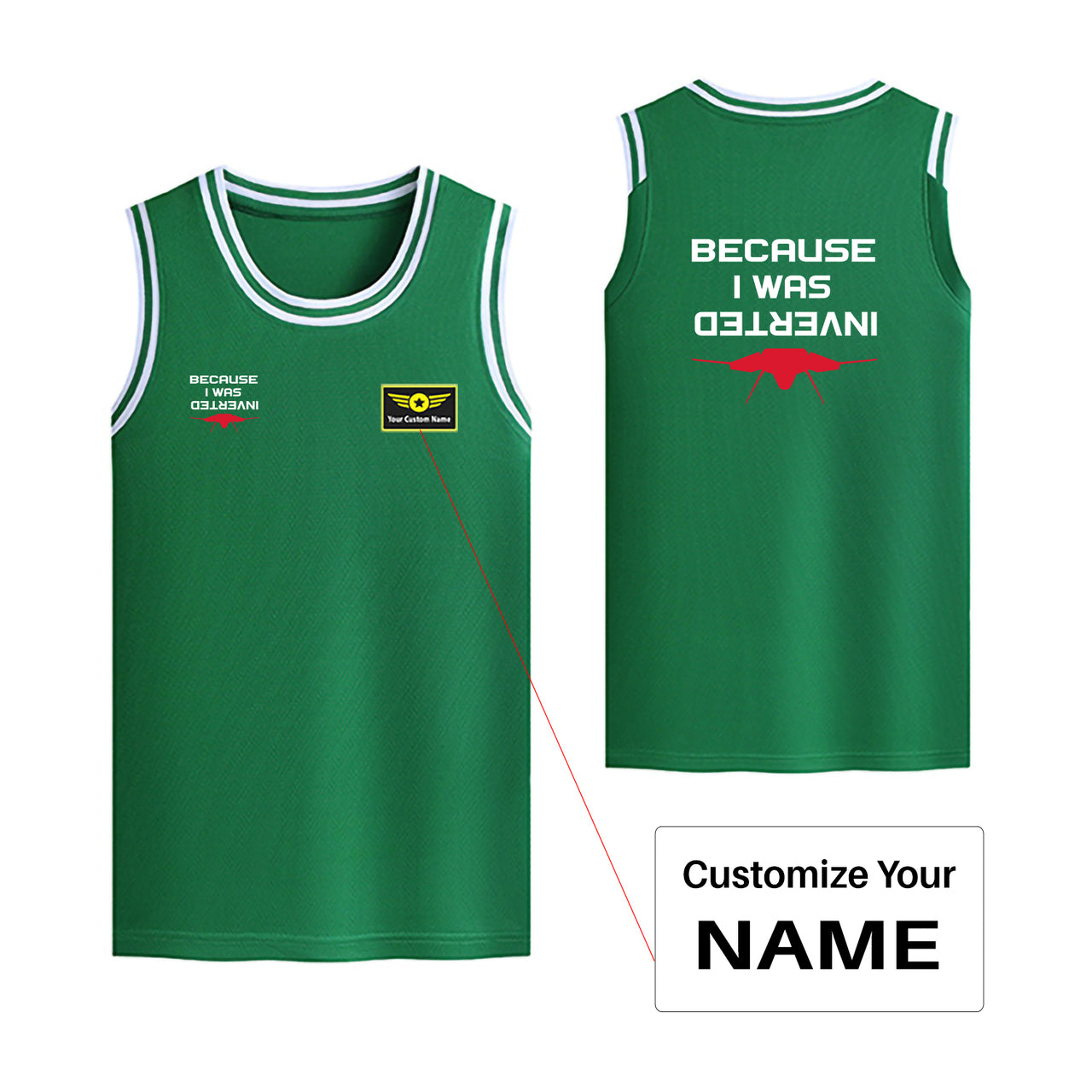 Because I was Inverted Designed Basketball Style Sports Tank Tops