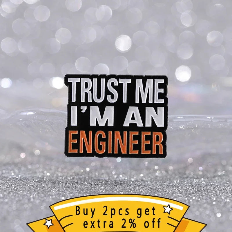 Trust Me I’M An Engineer Badge