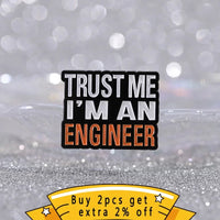 Thumbnail for Trust Me I’M An Engineer Badge