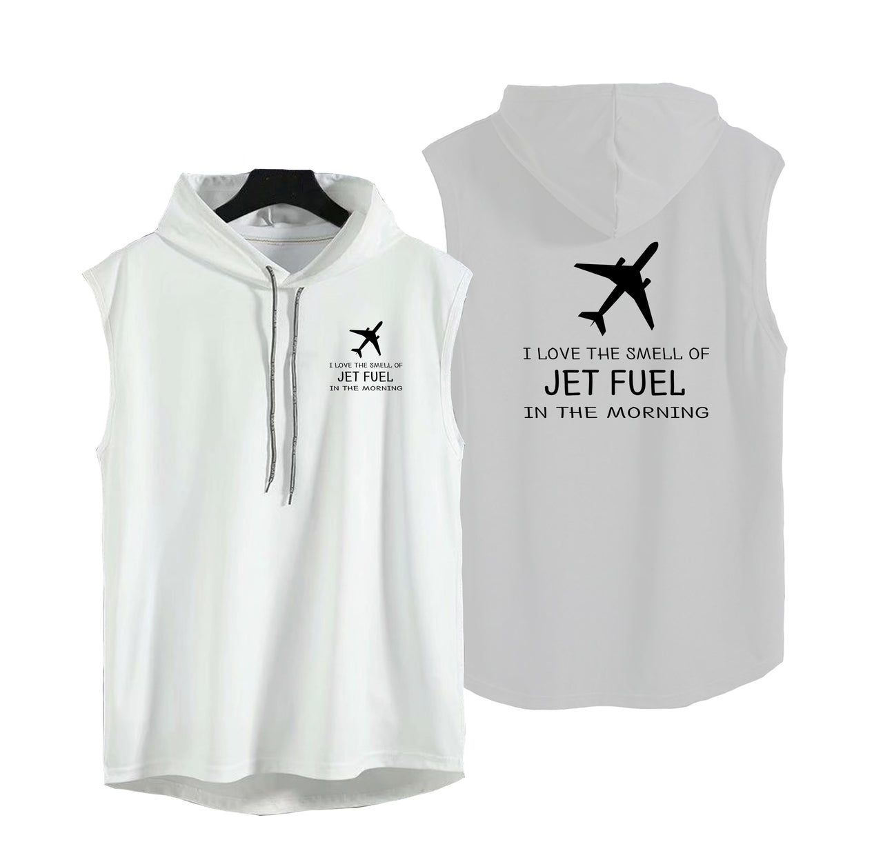 I Love The Smell Of Jet Fuel In The Morning Designed Hooded Tank Tops