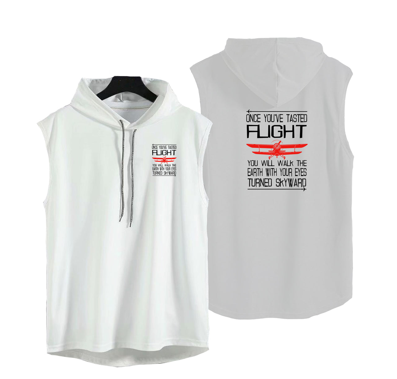 Once You've Tasted Flight Designed Hooded Tank Tops