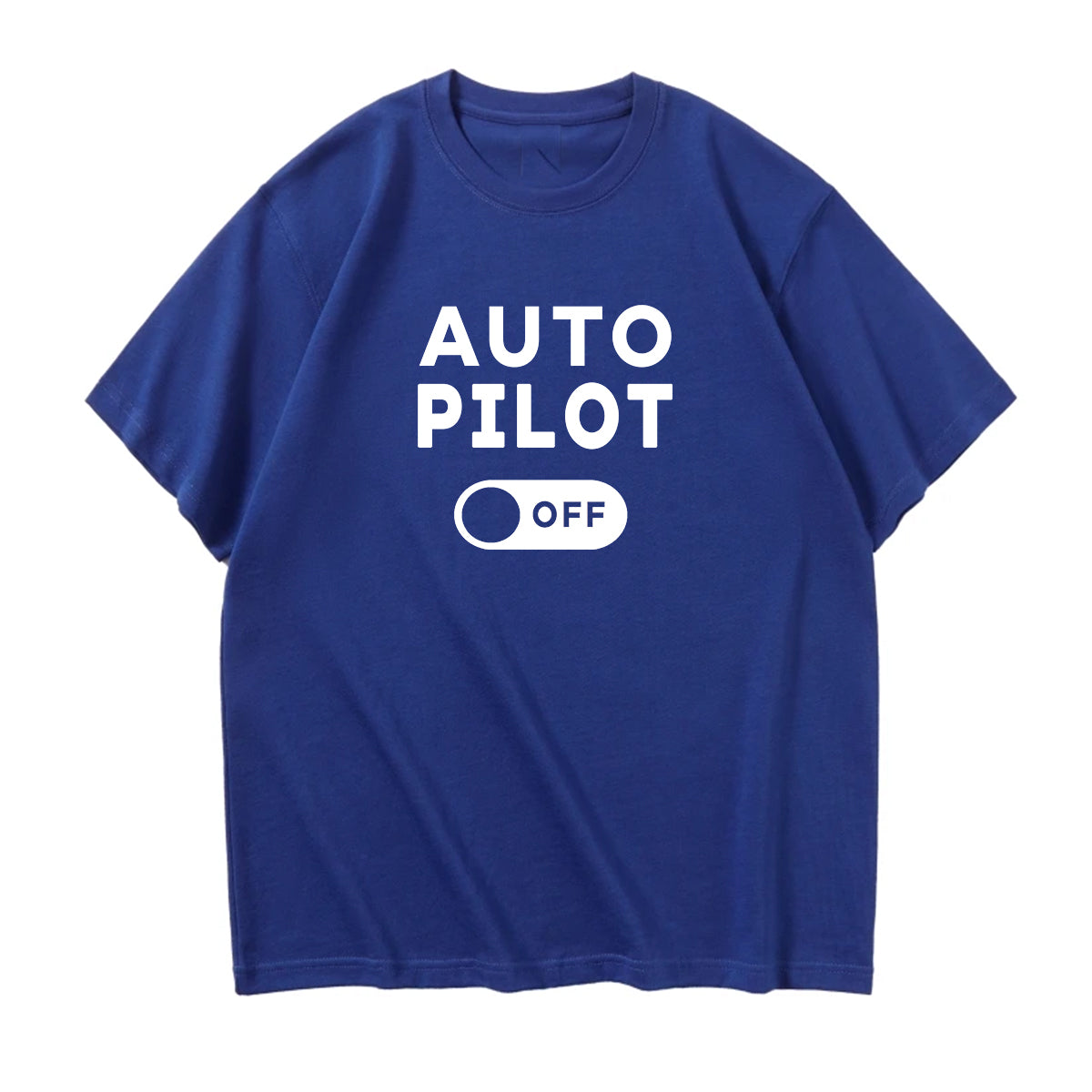 Auto Pilot Off Designed Relax Fit T-Shirts