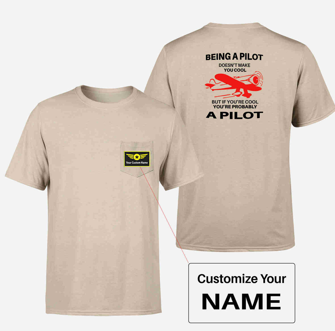 If You're Cool You're Probably a Pilot Designed Pocket T-Shirts