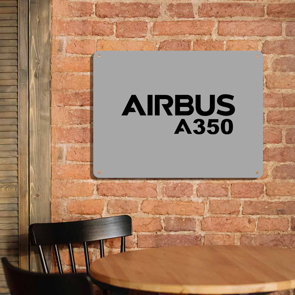 Airbus A350 & Text Printed Metal Sign