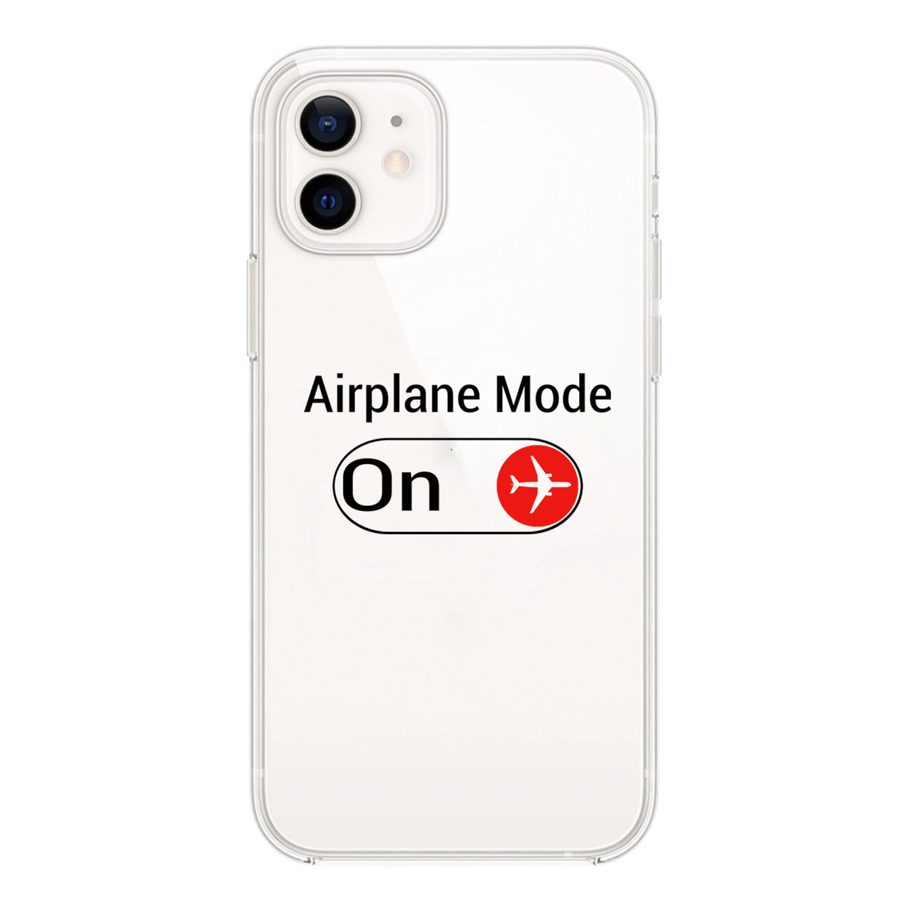 Airplane Mode On Designed Transparent Silicone iPhone Cases