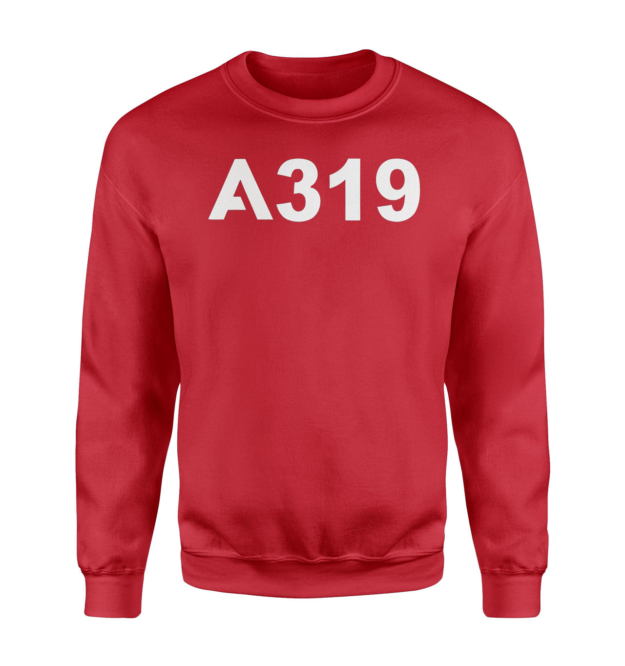 A319 Flat Text Designed Sweatshirts