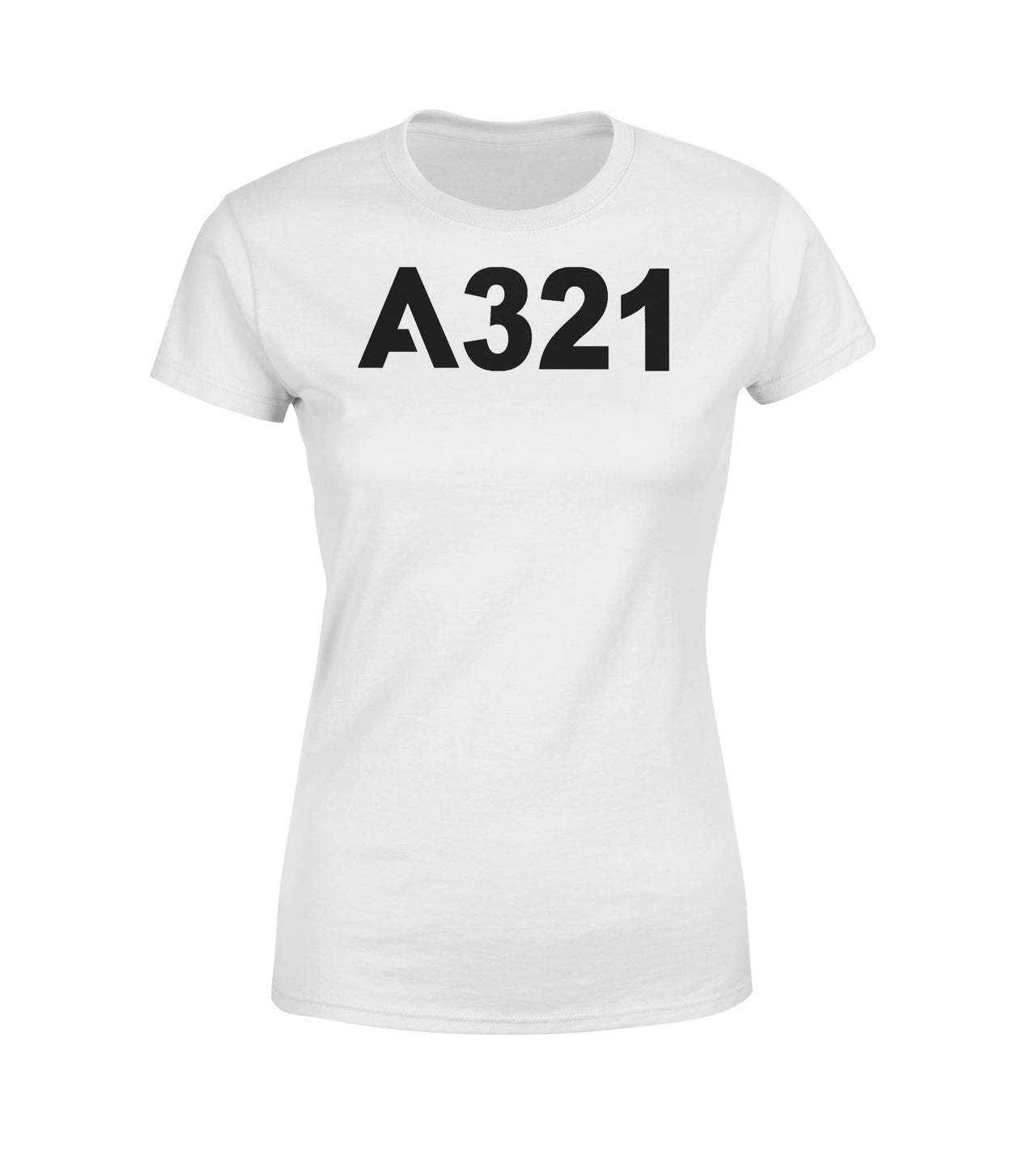 A321 Flat Text Designed Women T-Shirts