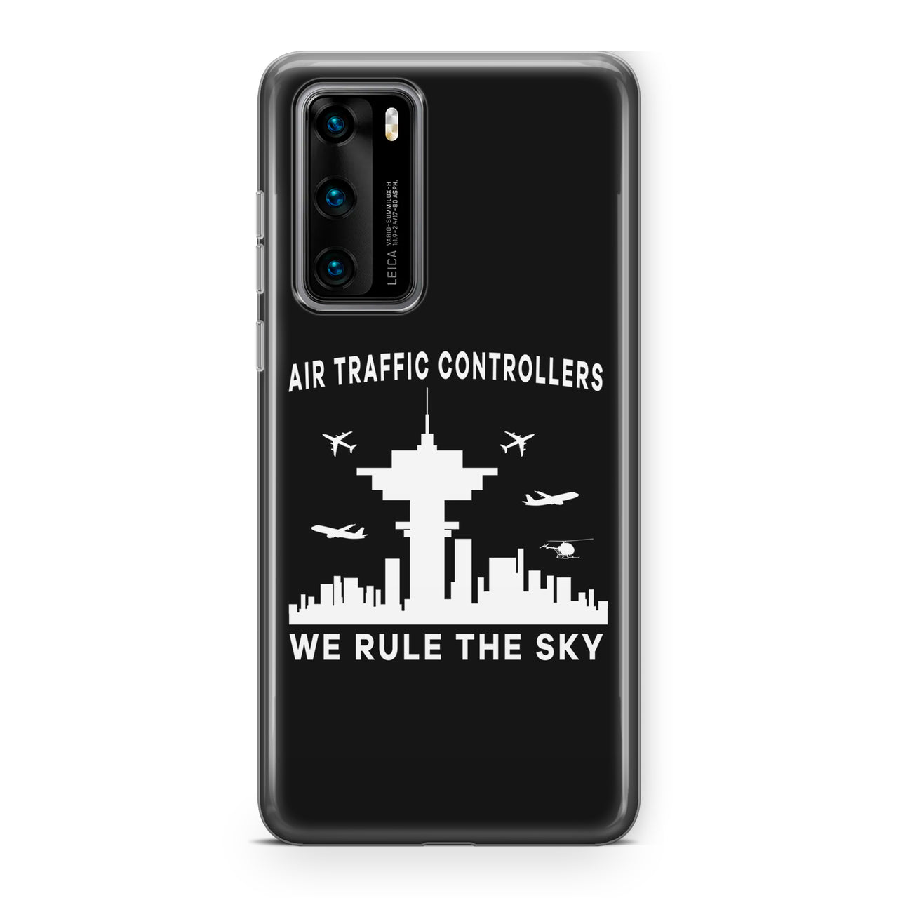 Air Traffic Controllers - We Rule The Sky Designed Huawei Cases