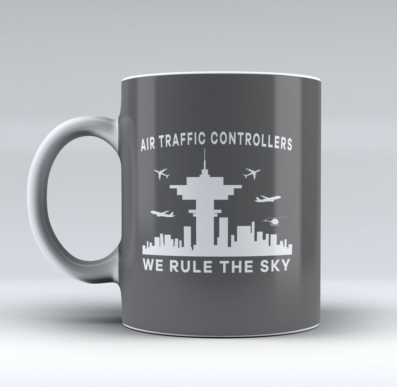 Air Traffic Controllers - We Rule The Sky Designed Mugs