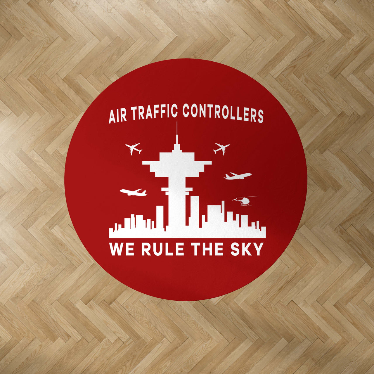 Air Traffic Controllers - We Rule The Sky Designed Carpet & Floor Mats (Round)