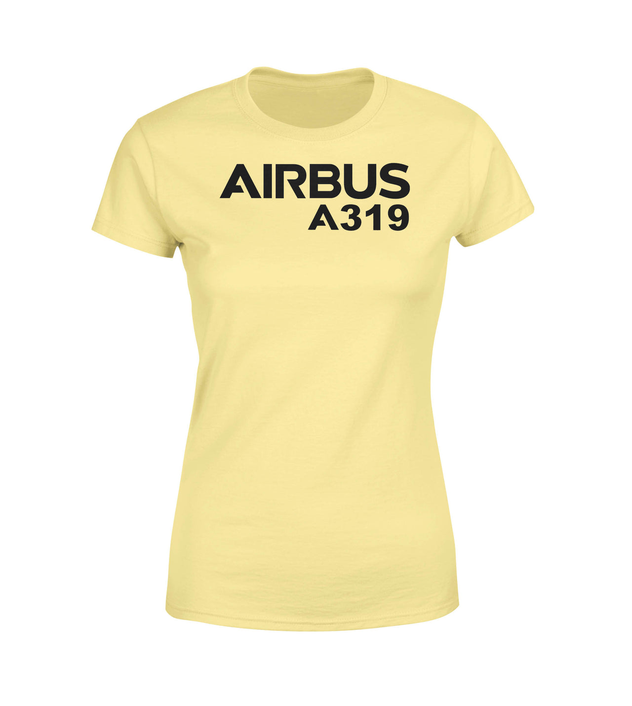 Airbus A319 & Text Designed Women T-Shirts