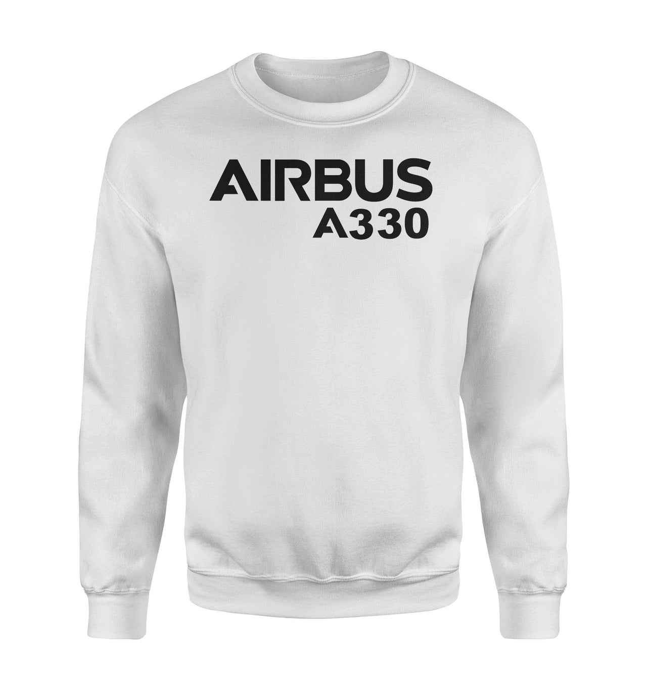Airbus A330 & Text Designed Sweatshirts