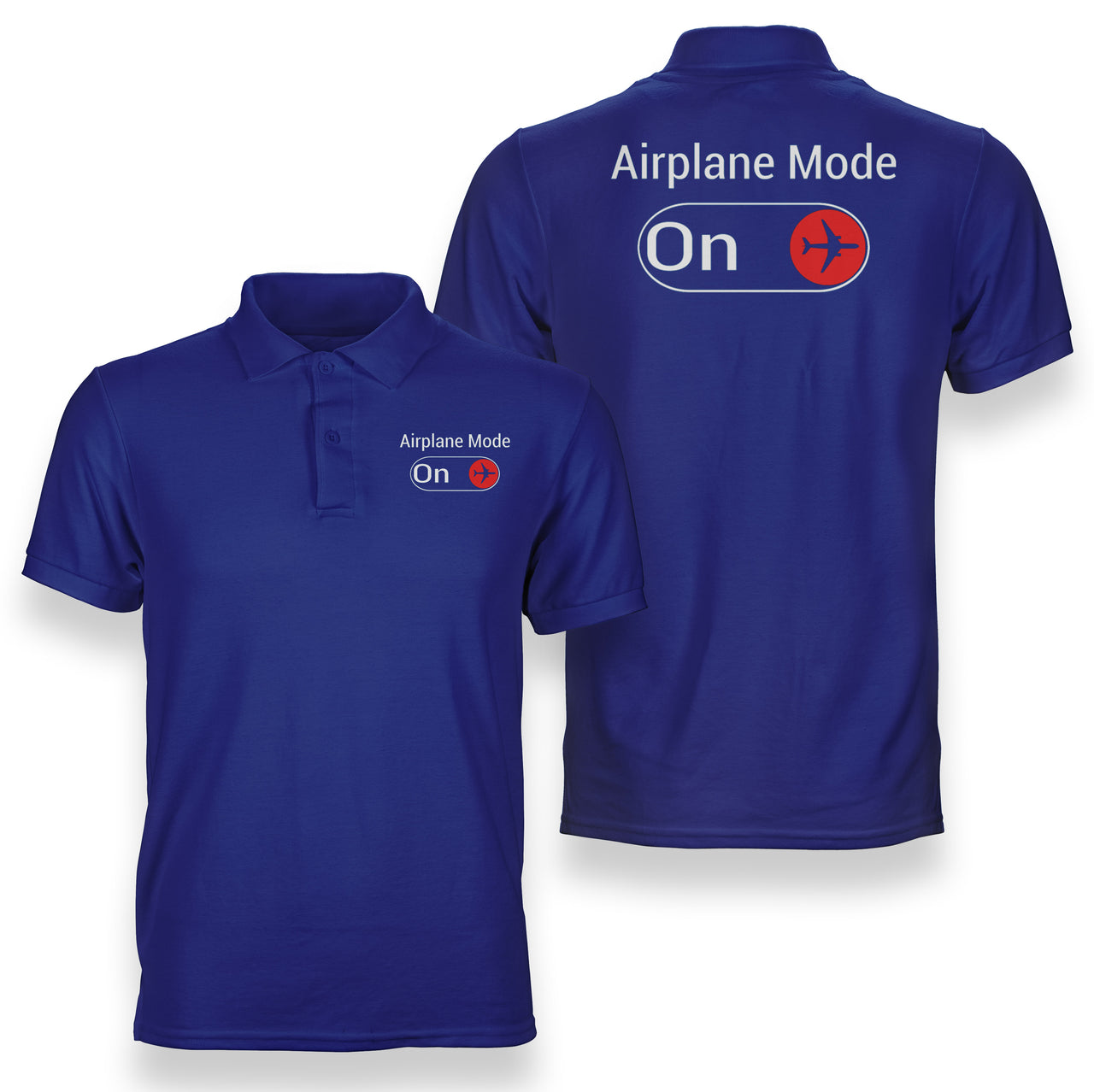 Airplane Mode On Designed Double Side Polo T-Shirts