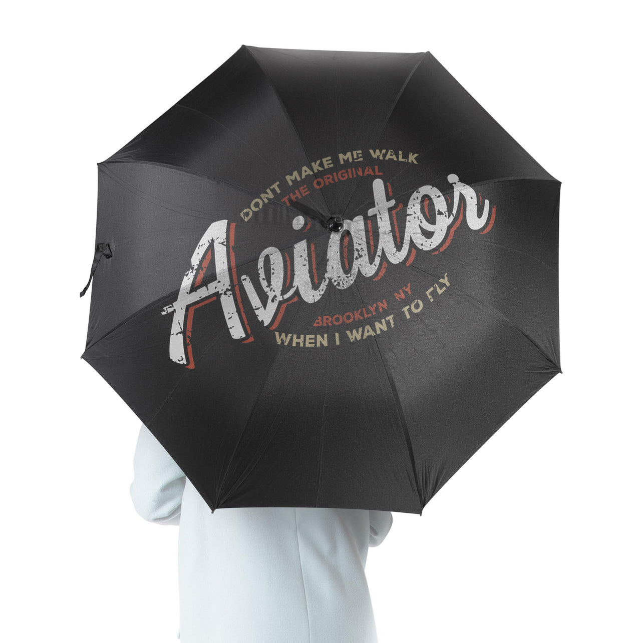 Aviator - Dont Make Me Walk Designed Umbrella