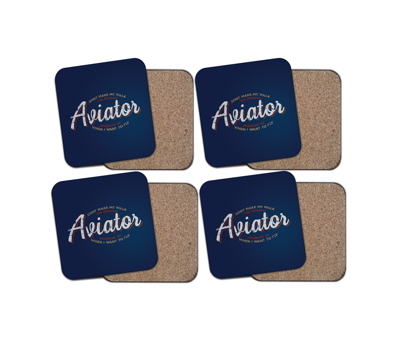 Aviator - Dont Make Me Walk Designed Coasters