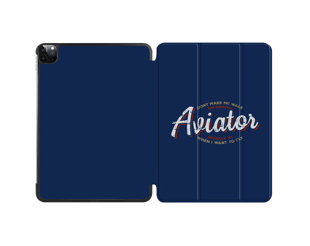 Aviator - Dont Make Me Walk Designed iPad Cases